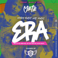 Fridays at METE – ERA: When Music was Music Party