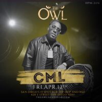 CML at The Owl San Diego