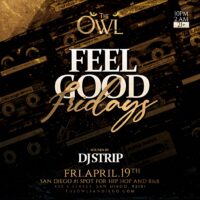 Feel Good Fridays with DJ Strip