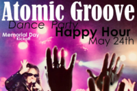Atomic Groove’s Memorial Day Kickoff Dance Party Happy Hour