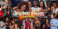 AFROBEATS NIGHT SAN DIEGO | SUMMER KICKOFF