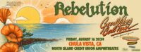 Rebelution: Good Vibes Cali Tour Live at North Island Credit Union Amphitheatre! 🎶🌴